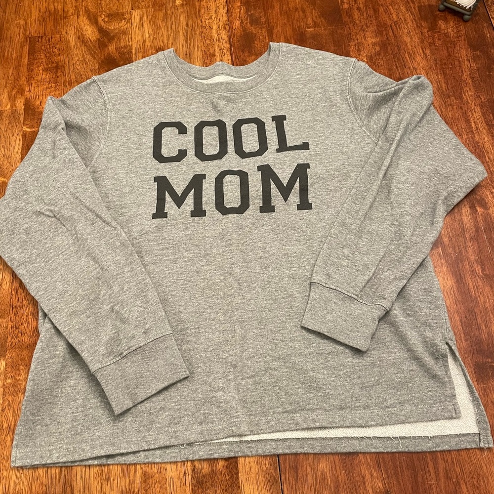 Cool Mom crewneck